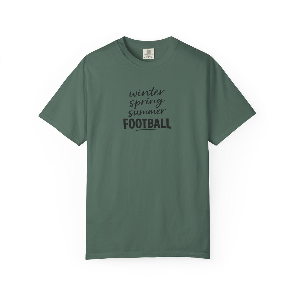 Football Season T-Shirt — "winter spring summer FOOTBALL" Tee