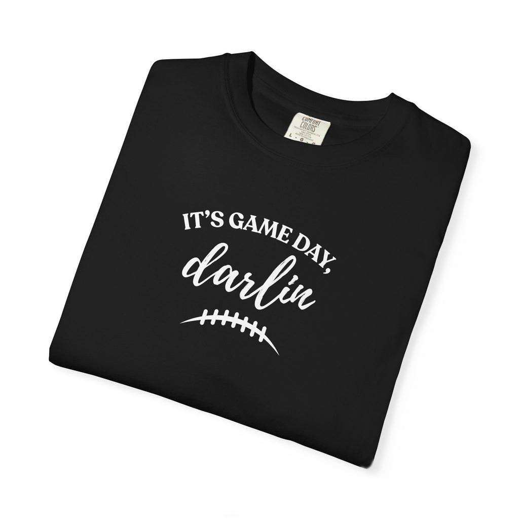 It’s Game Day Darlin’ T-Shirt
