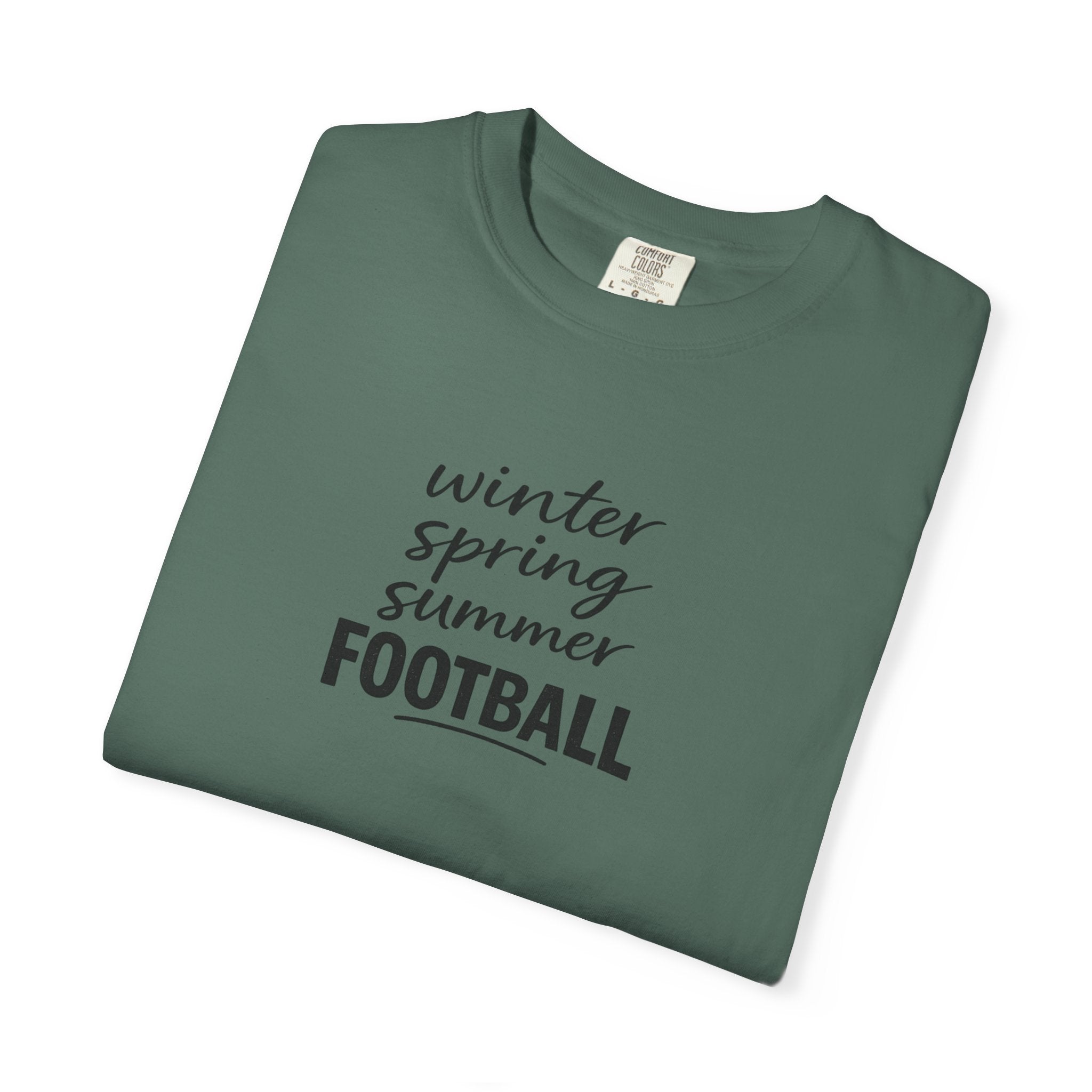 Football Season T-Shirt — "winter spring summer FOOTBALL" Tee
