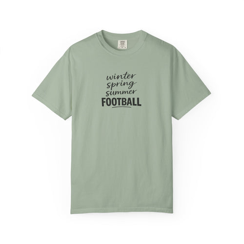 Football Season T-Shirt — "winter spring summer FOOTBALL" Tee