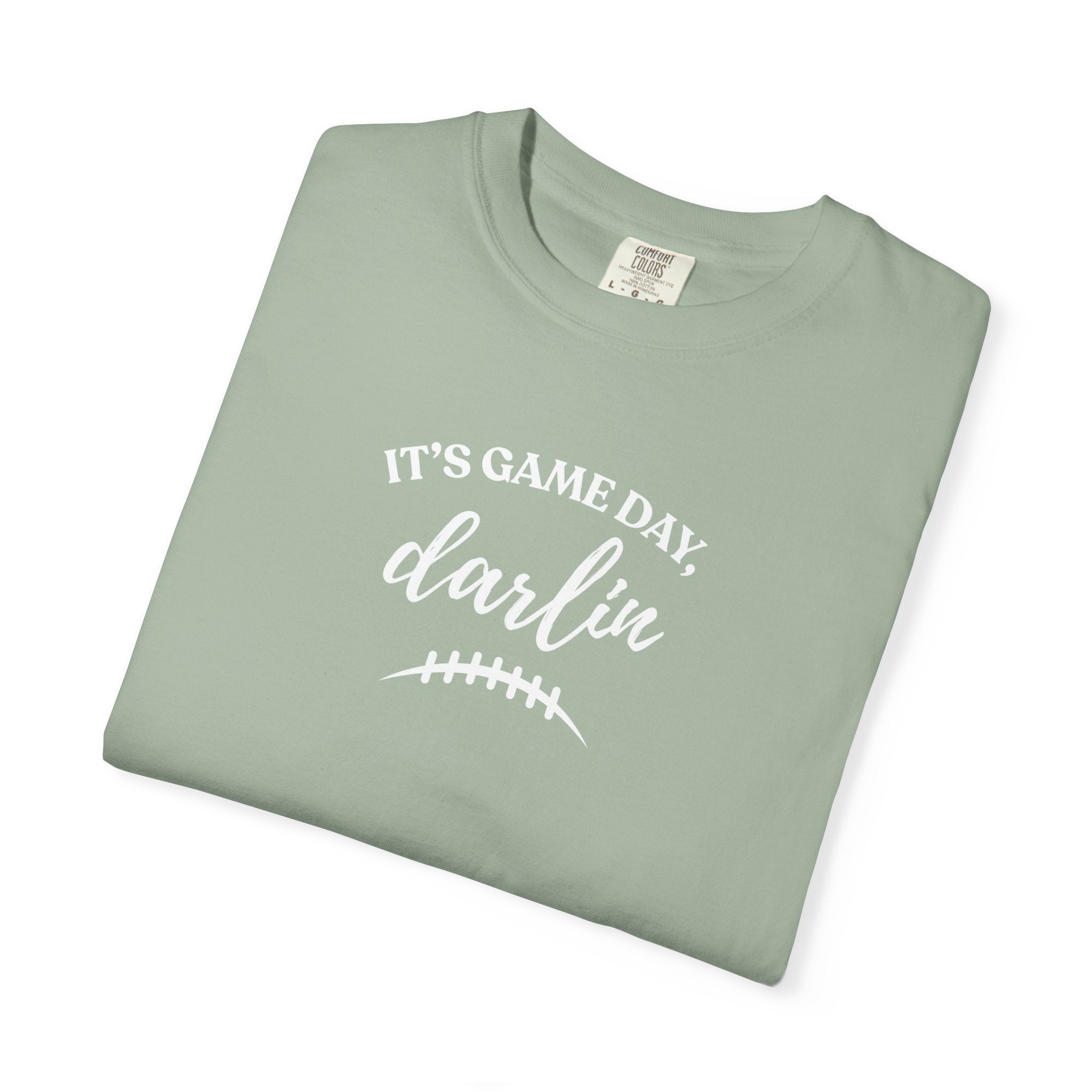 It’s Game Day Darlin’ T-Shirt