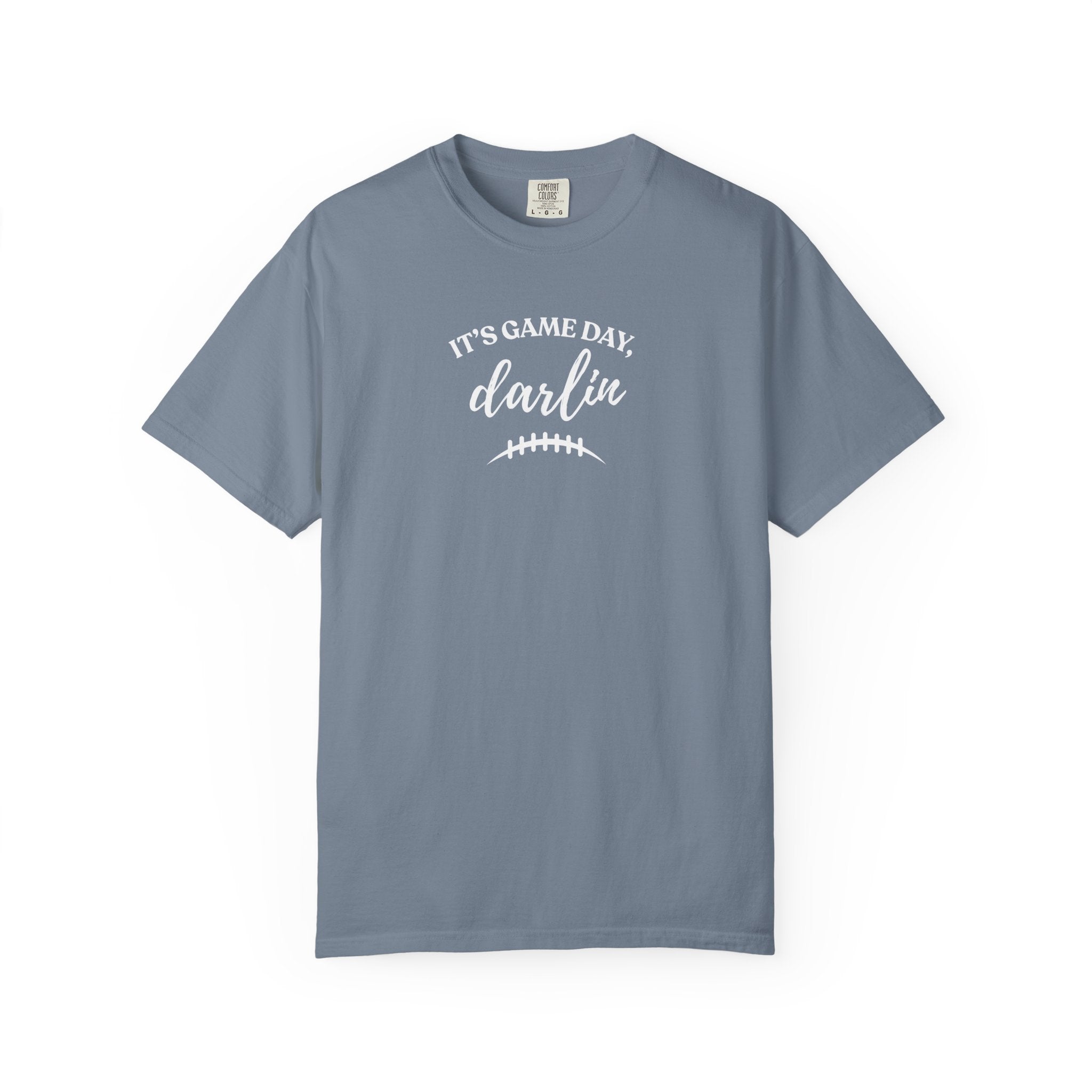 It’s Game Day Darlin’ T-Shirt
