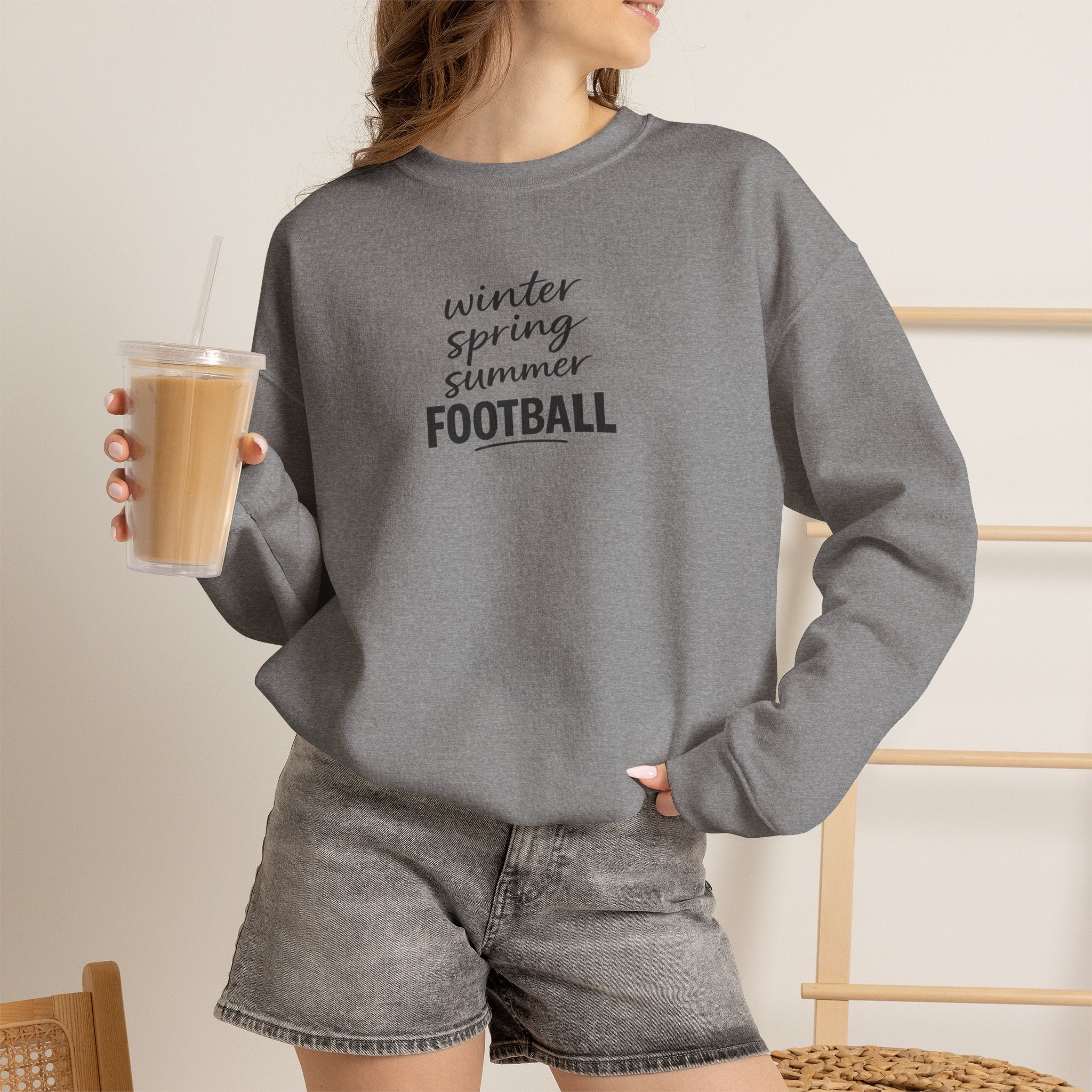 Football Season Crewneck Sweatshirt — "Winter Spring Summer FOOTBALL"