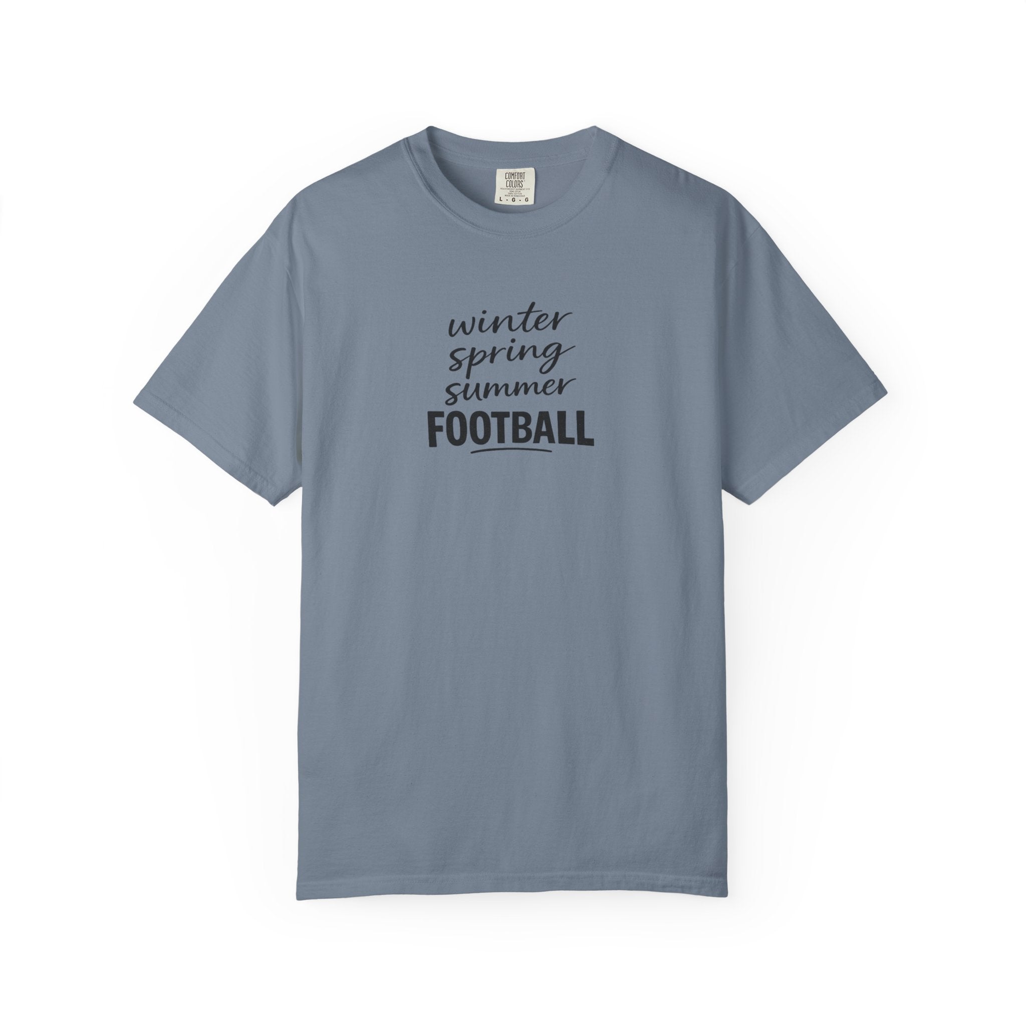 Football Season T-Shirt — "winter spring summer FOOTBALL" Tee