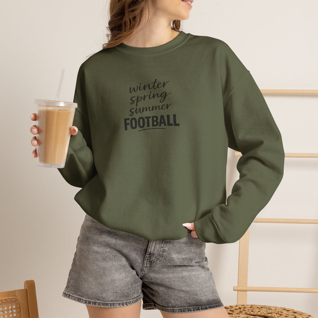 Football Season Crewneck Sweatshirt — "Winter Spring Summer FOOTBALL"
